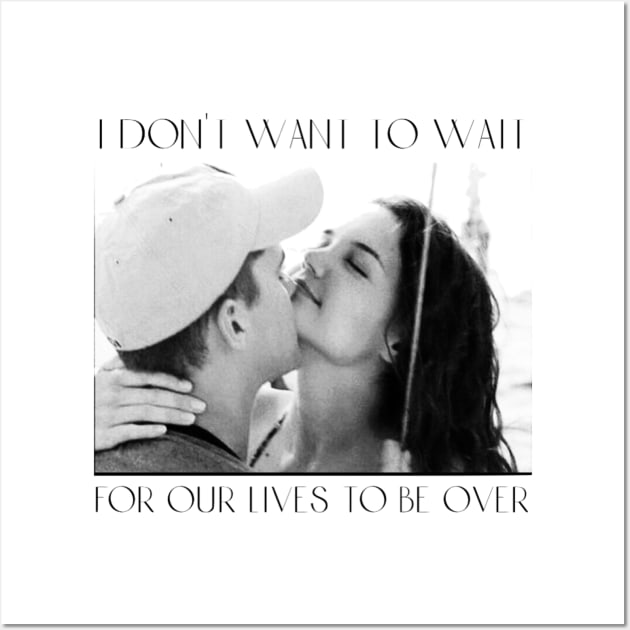 I don't want to wait Wall Art by Dawsons Critique Podcast 